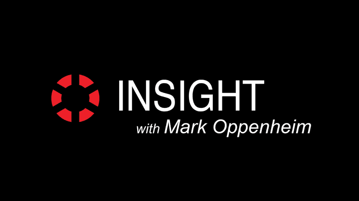 INSIGHT with Mark Oppenheim