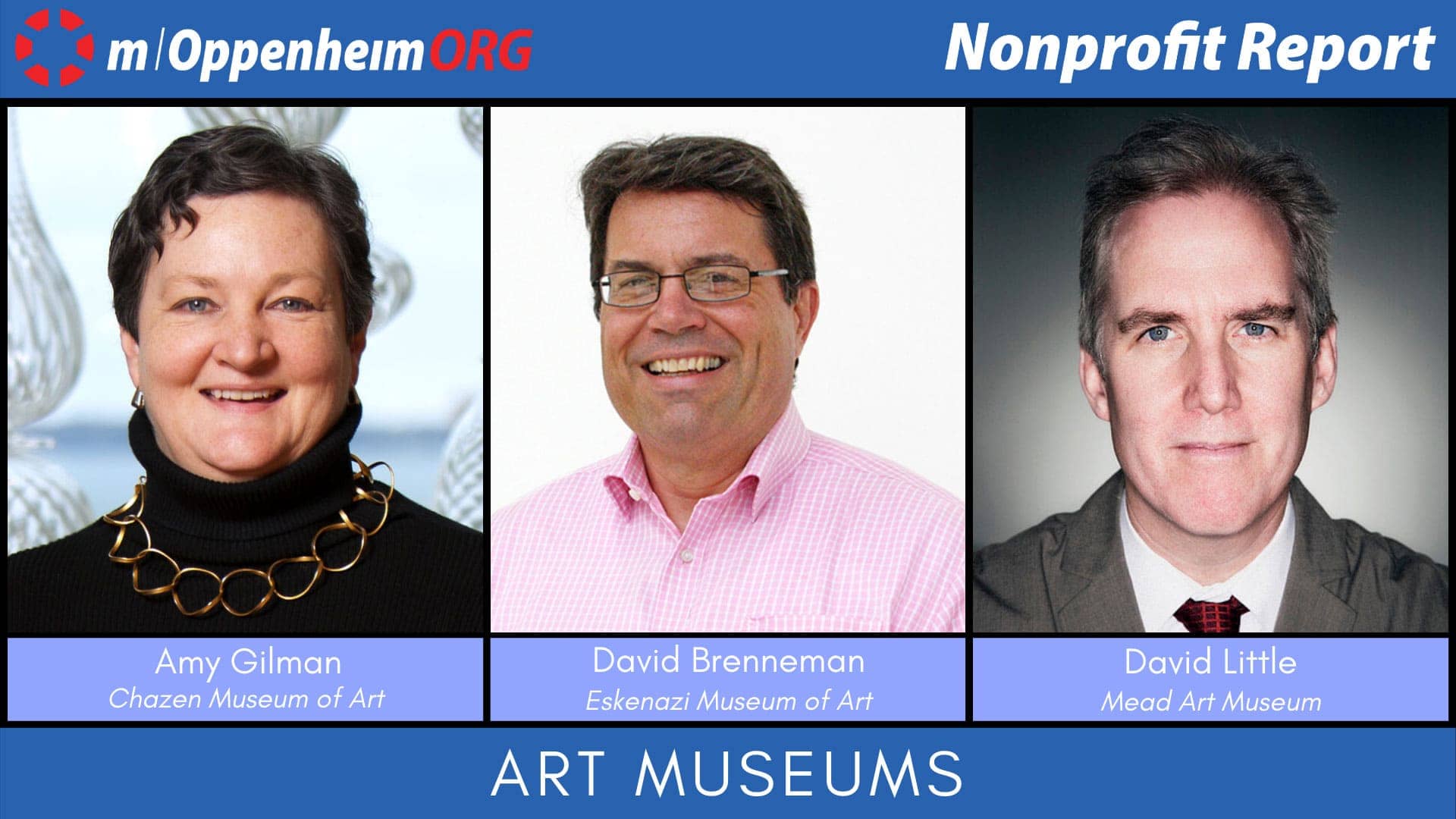Role of University Art Museums Nonprofit Report m/Oppenheim TV